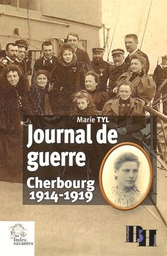 Couverture de Journal de guerre : Cherbourg 1914-1919