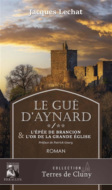 Couverture de Le Gué d'Aynard Tome 1&2 : L'épée de Brancion & L'Or de la grade église