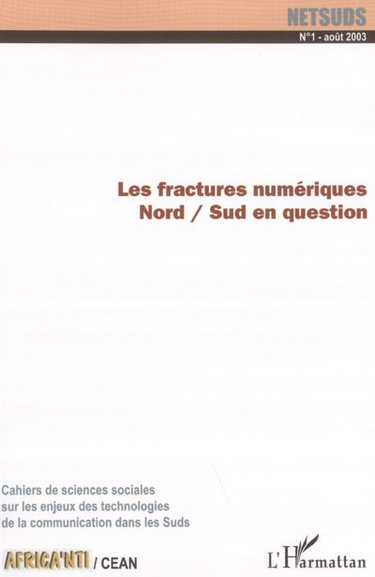 Couverture de Netsuds, n° 1. Les fractures numériques Nord-Sud en question