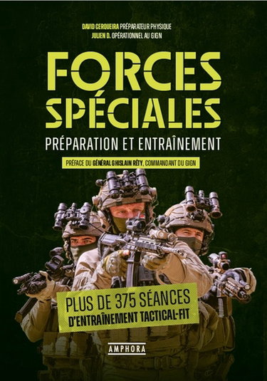 Couverture de Forces spéciales : préparation et entraînement : plus de 375 séances d'entraînement tactical-fit