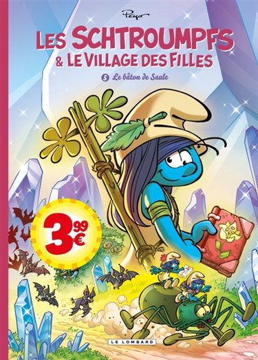 Couverture de Les Schtroumpfs & le village des filles. Vol. 5. Le bâton de Saule. Vol. 1
