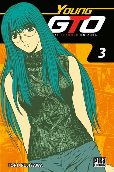 Couverture de Young GTO (Great teacher Onizuka). Vol. 3