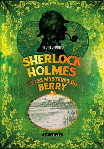 Couverture de Sherlock Holmes et les mystères du Berry