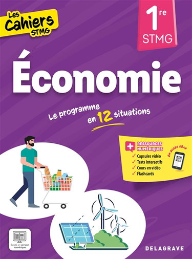 Couverture de Economie 1re STMG : le programme en 12 situations