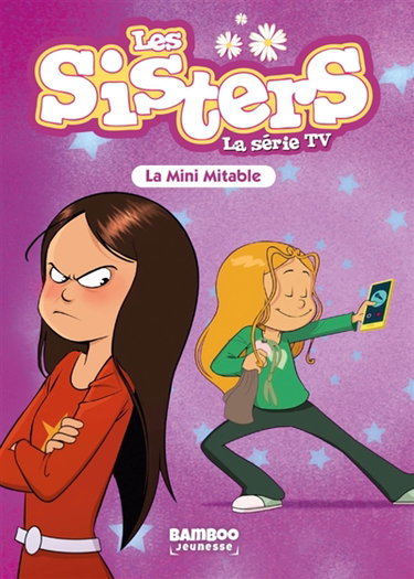 Couverture de Les sisters : la série TV. Vol. 101. La mini mitable