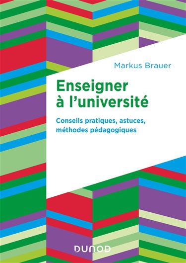 Couverture de Enseigner à l'université : conseils pratiques, astuces, méthodes pédagogiques