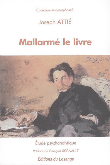 Couverture de Mallarmé le livre : étude psychanalytique
