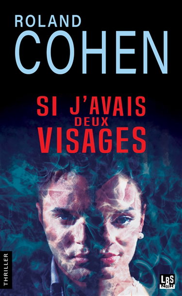 Couverture de Si j'avais deux visages