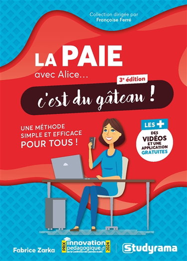Couverture de La paie avec Alice... c'est du gâteau ! : une méthode simple et efficace pour tous !