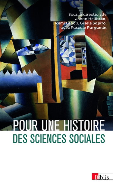 Couverture de Pour une histoire des sciences sociales : hommage à Pierre Bourdieu