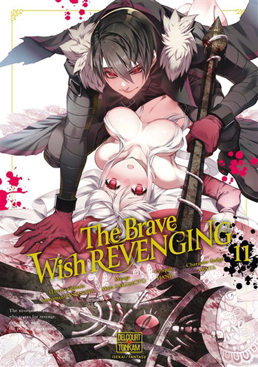Couverture de The brave wish revenging. Vol. 11