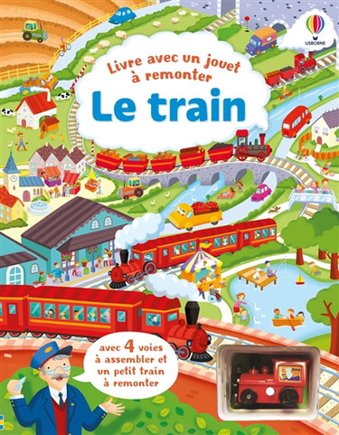Couverture de Le train : livre avec un jouet à remonter