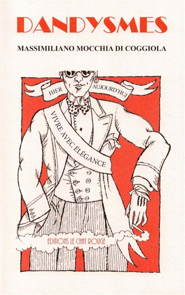 Couverture de Dandysmes : hier et aujourd'hui : vivre avec élégance