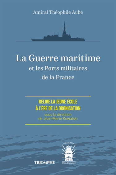 Couverture de La guerre maritime et les ports militaires de la France