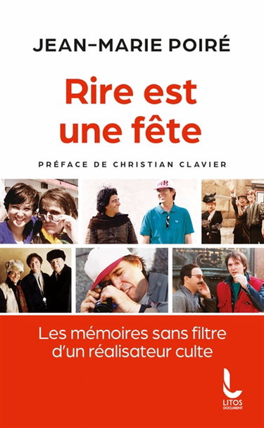 Couverture de Rire est une fête : les mémoires sans filtre d'un réalisateur culte