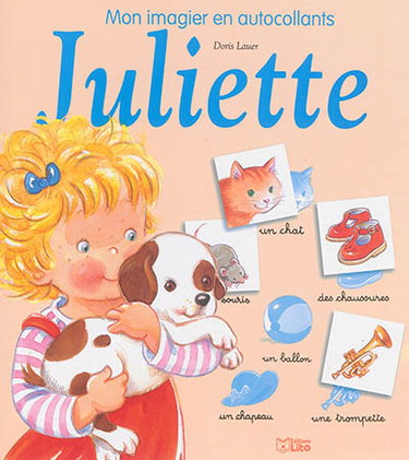 Couverture de Juliette et son chien : mon imagier en autocollants