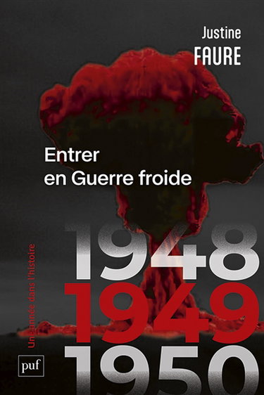 Couverture de 1949 : entrer en guerre froide