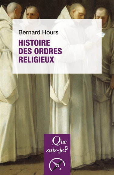 Couverture de Histoire des ordres religieux