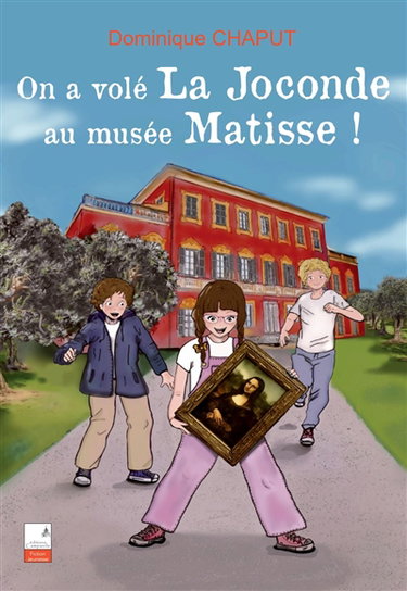 Couverture de On a volé La Joconde au musée Matisse !