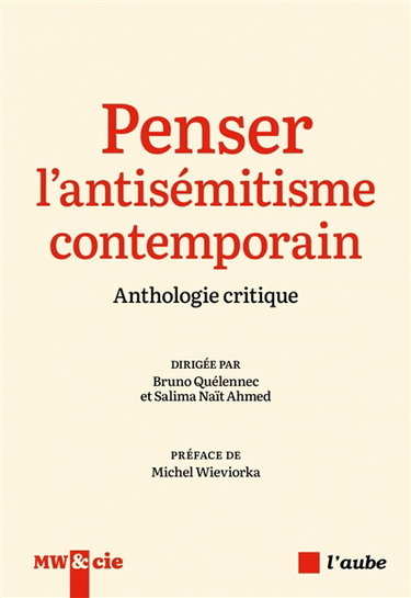 Couverture de Penser l'antisémitisme contemporain : anthologie critique