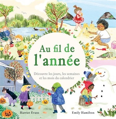 Couverture de Au fil de l'année : découvre les jours, les semaines et les mois du calendrier