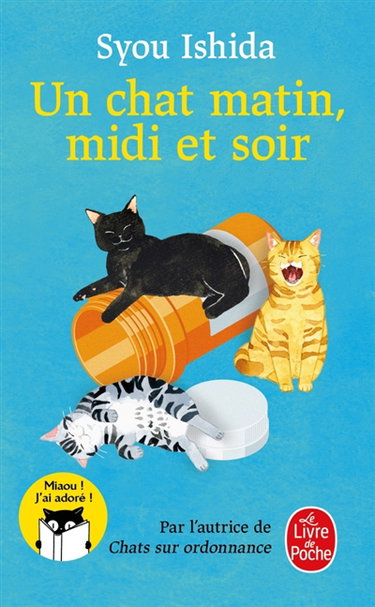 Couverture de Chats sur ordonnance. Un chat matin, midi et soir