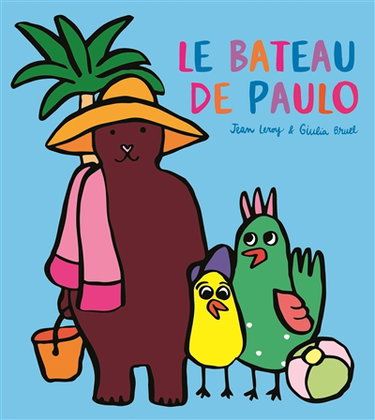 Couverture de Ours & plumes. Le bateau de Paulo
