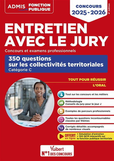 Couverture de Entretien avec le jury : concours et examens professionnels : 350 questions sur les collectivités territoriales, catégorie C, concours 2025-2026