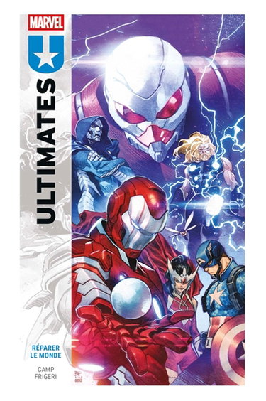 Couverture de Ultimates. Vol. 1. Réparer le monde