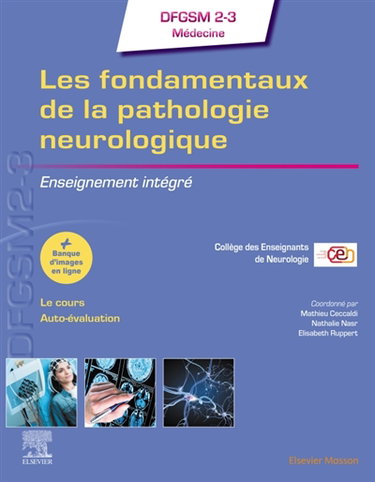 Couverture de Les fondamentaux de la pathologie neurologique : DFGSM 2-3 médecine : enseignement intégré