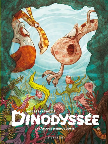 Couverture de Dinodyssée. Vol. 3. L'algue miraculeuse