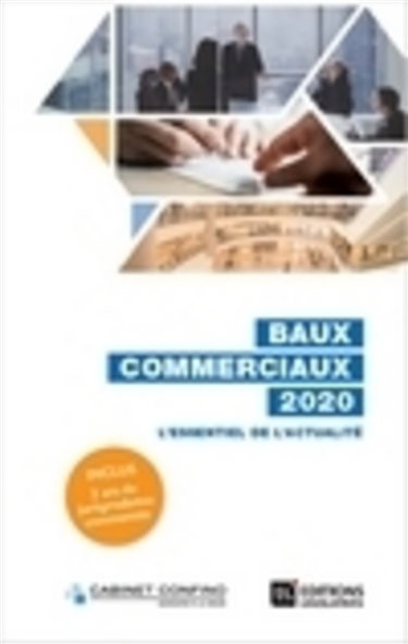 Couverture de Baux commerciaux 2020 : l'essentiel de l'actualité