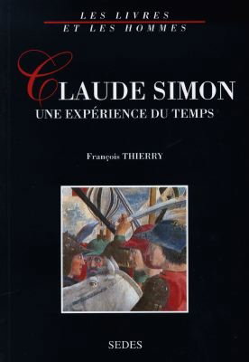 Couverture de Claude Simon, une expérience du temps