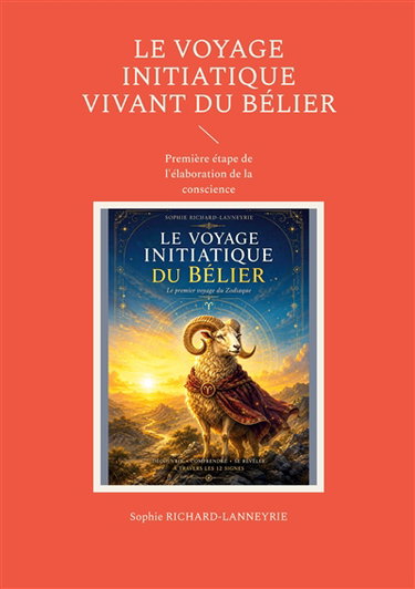 Couverture de Le Voyage Initiatique Vivant du Bélier