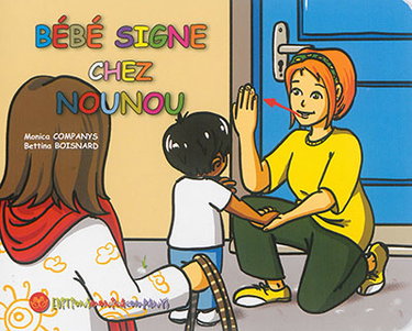Couverture de Bébé signe chez nounou