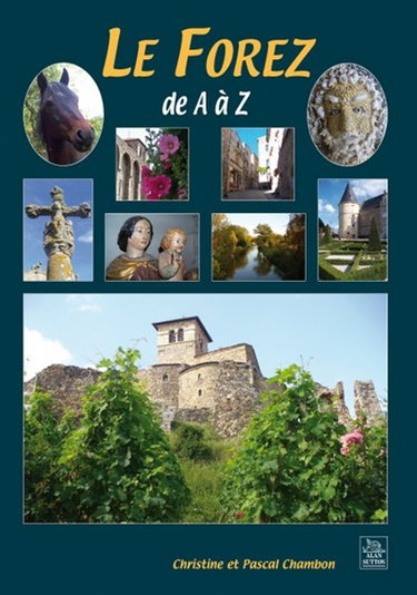 Couverture de Le Forez de A à Z
