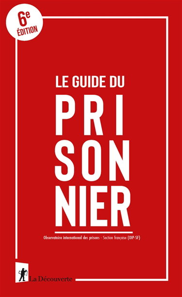 Couverture de Le guide du prisonnier
