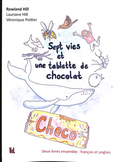 Couverture de Sept vies et une tablette de chocolat. Seven lives and a bar of chocolate