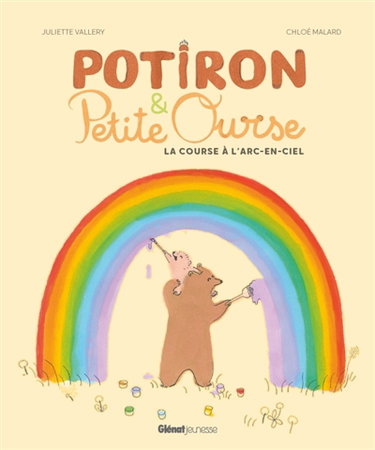 Couverture de Potiron & Petite Ourse. La course à l'arc-en-ciel