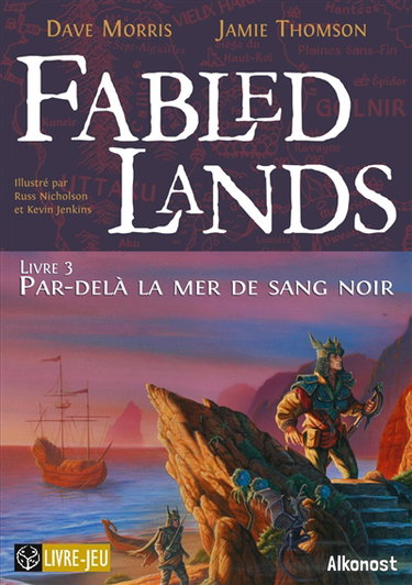 Couverture de Fabled lands. Vol. 3. Par-delà la mer de sang noir