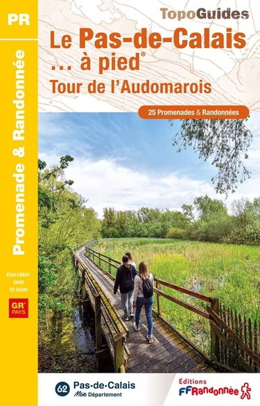 Couverture de Le Pas-de-Calais... à pied : tour de l'Audomarois : 25 promenades & randonnées