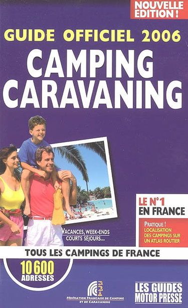 Couverture de Guide officiel 2006 camping-caravaning : tous les campings de France