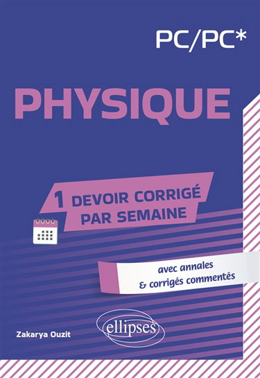 Couverture de Physique, PC, PC* : avec annales & corrigés commentés