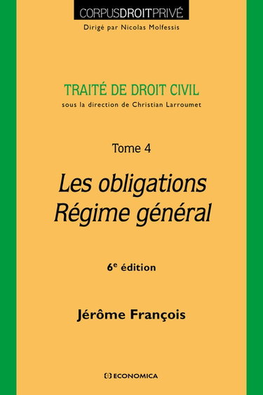 Couverture de Traité de droit civil. Vol. 4. Les obligations, régime général
