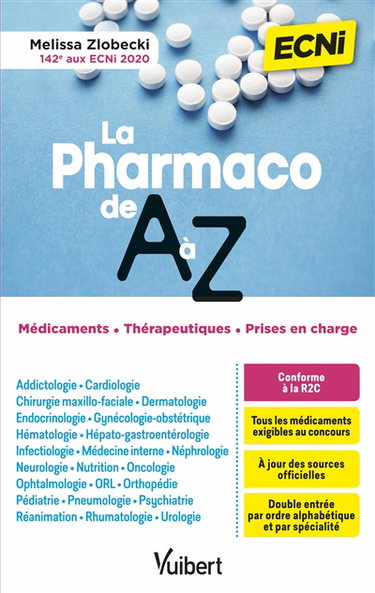 Couverture de La pharmaco de A à Z : ECNi : médicaments, thérapeutiques, prises en charge