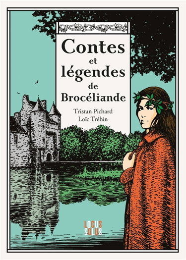 Couverture de Brocéliande : contes et légendes