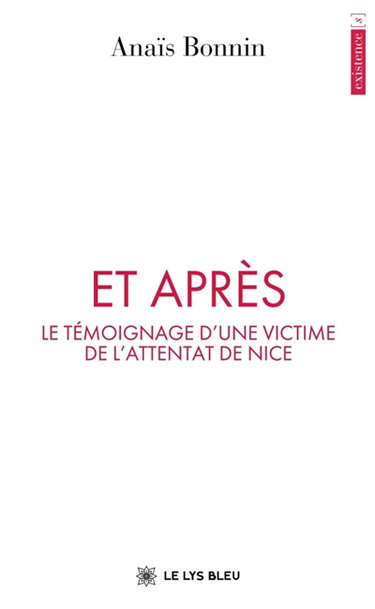 Couverture de Et après : Le témoignage d'une victime de l'attentat de Nice