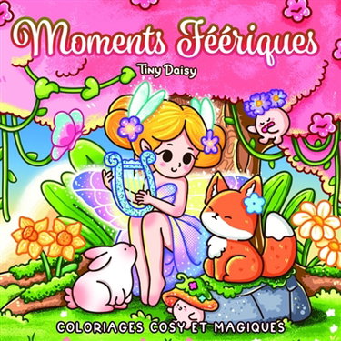Couverture de Tiny fairy : magical & cute coloring book