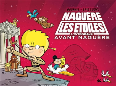 Couverture de Naguère les étoiles : avant naguère : l'intégrale