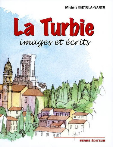Couverture de La Turbie : images et écrits